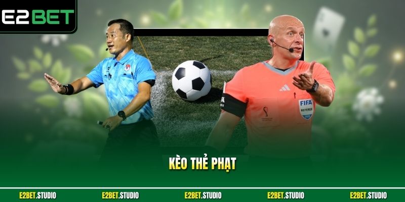 Kèo thẻ phạt